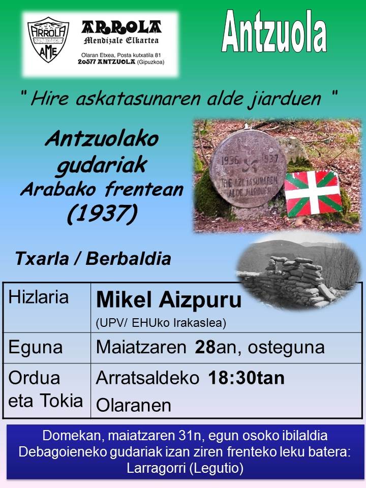 Hitzaldia gaur: 'Antzuolako gudariak Arabako frontean (1937)'