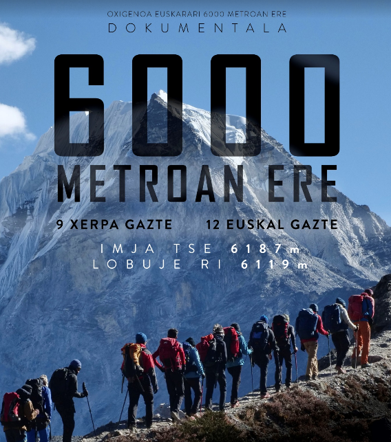 'Oxigenoa euskarari 6.000 metroan ere' dokumentala