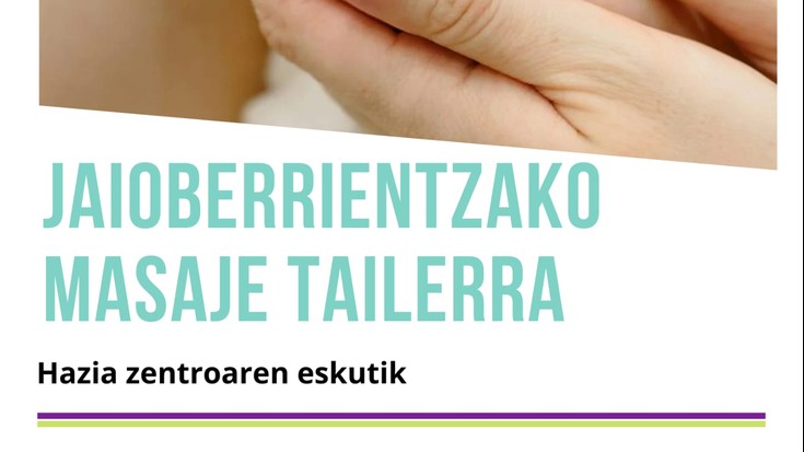 Jaioberrientzako masaje tailerra