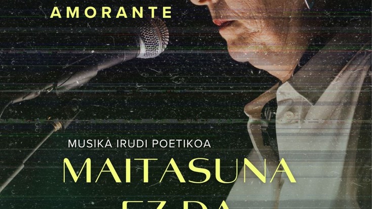 MAITASUNA EZ DA NAHIKOA manifestu poetiko musikatua