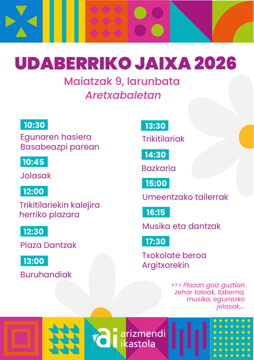 Udaberriko jaixa ospatuko dugu datorren Maiatzaren 9an Aretxabaletan