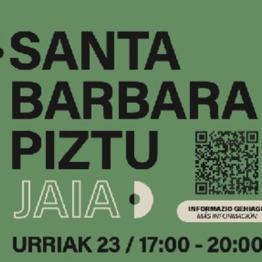 'Santa Barbara piztu' jaia