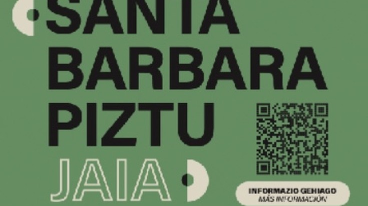 'Santa Barbara piztu' jaia