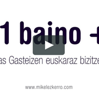 '11 baino +; Has Gasteizen euskaraz bizitzen' dokumentala