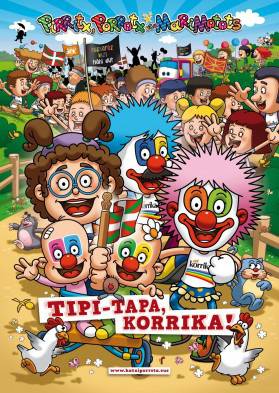 Ikuskizuna: Pirritx, Porrotx eta Marimotos 'Tipi-tapa, korrika'