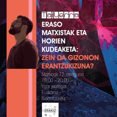"Eraso matxistak eta horien kudeaketa: zein da gizonon erantzukizuna?" tailerra