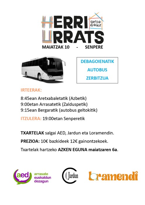 DEBAGOIENATIK HERRI URRATSERA AUTOBUSERAKO TXARTELA EROSTEKO AZKEN EGUNA MAIATZAREN 6A IZANGO DA