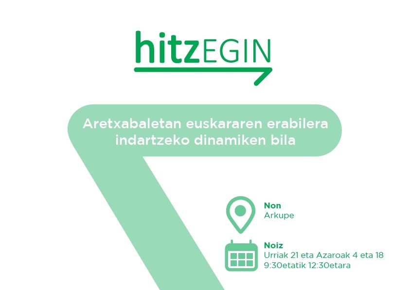 Euskararen erabilera indartzea helburu duen dinamiken bila hasiko dira Aretxabaletan