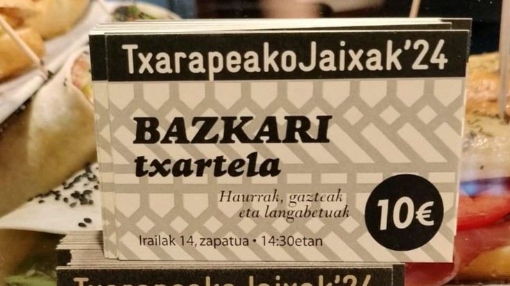 Txarapeako jaietako bazkarirako txartelak salgai daude