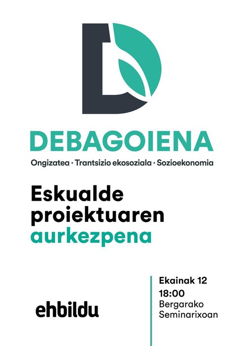Debagoienerako proiektu estrategikoa aurkeztuko du EH Bilduk eguaztenean, ekainak 12, Bergarako Seminarixoan