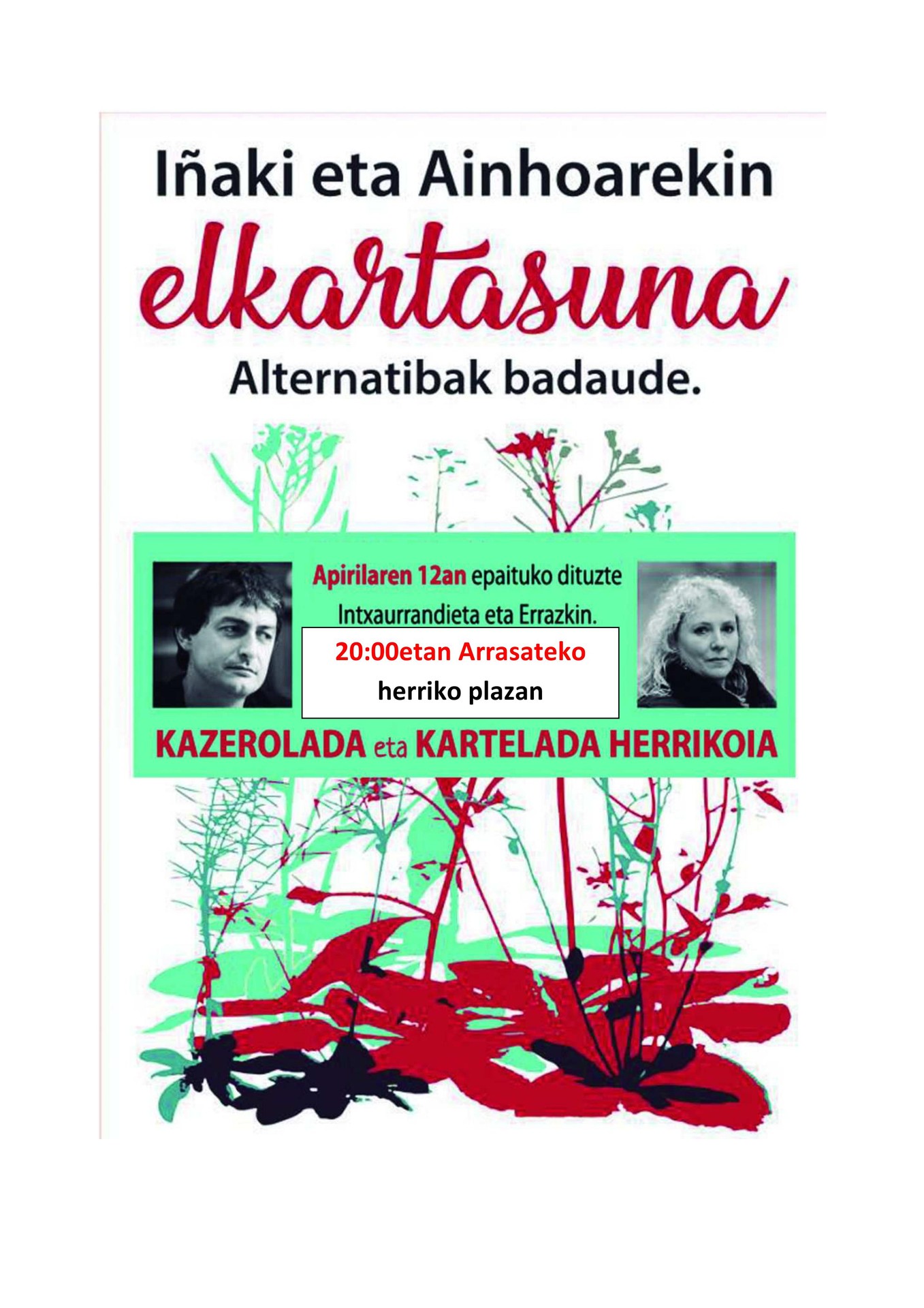 Ainhoa Intxaurrandieta eta Iñaki Errazkin Bilduko kideei elkartasuna adierazteko, kazerolada 