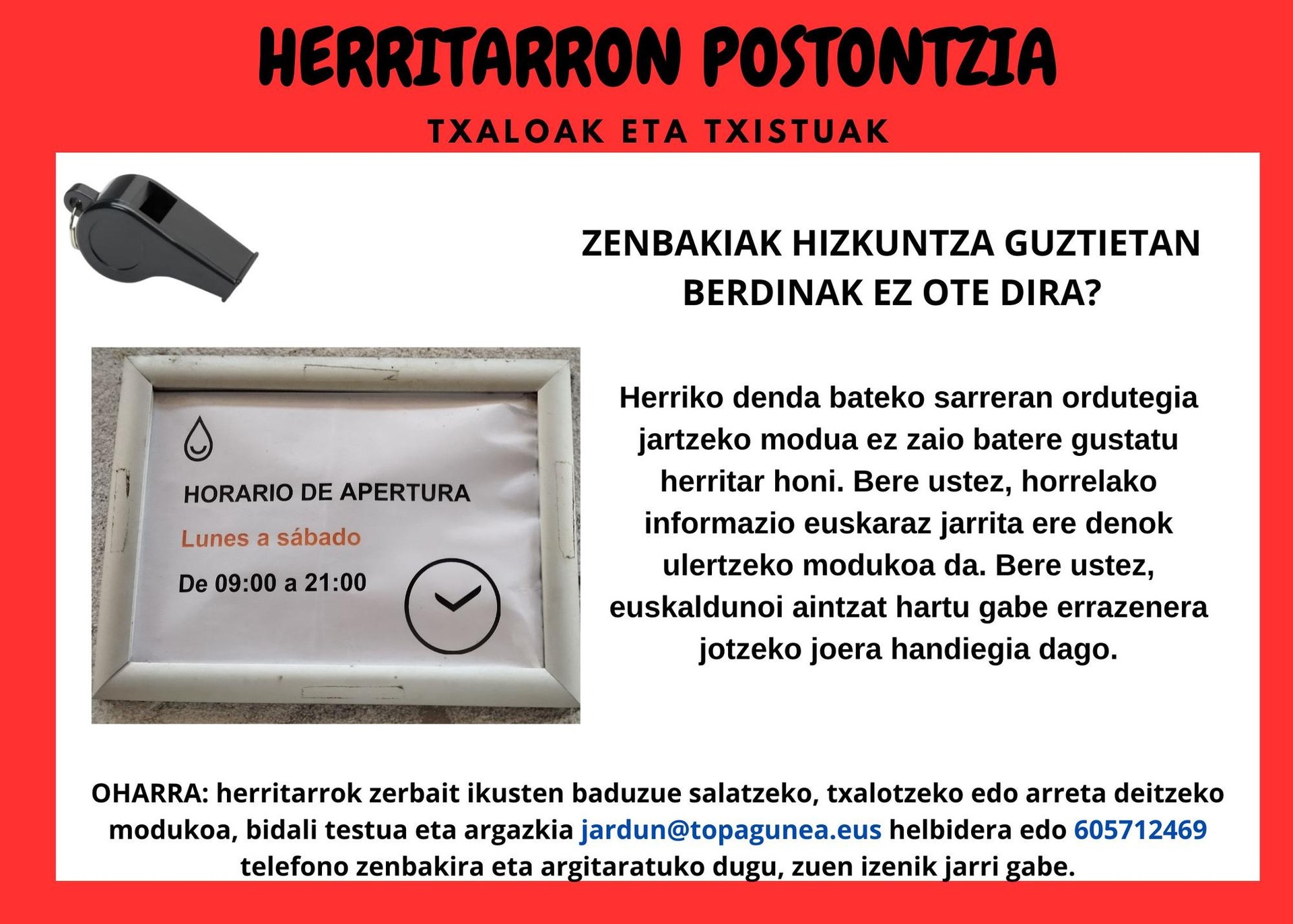 ORDUTEGIAK EUSKARAZ EZBERDINAK AL DIRA?