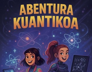 'Abentura kuantikoa' antzerkirako sarrerak
