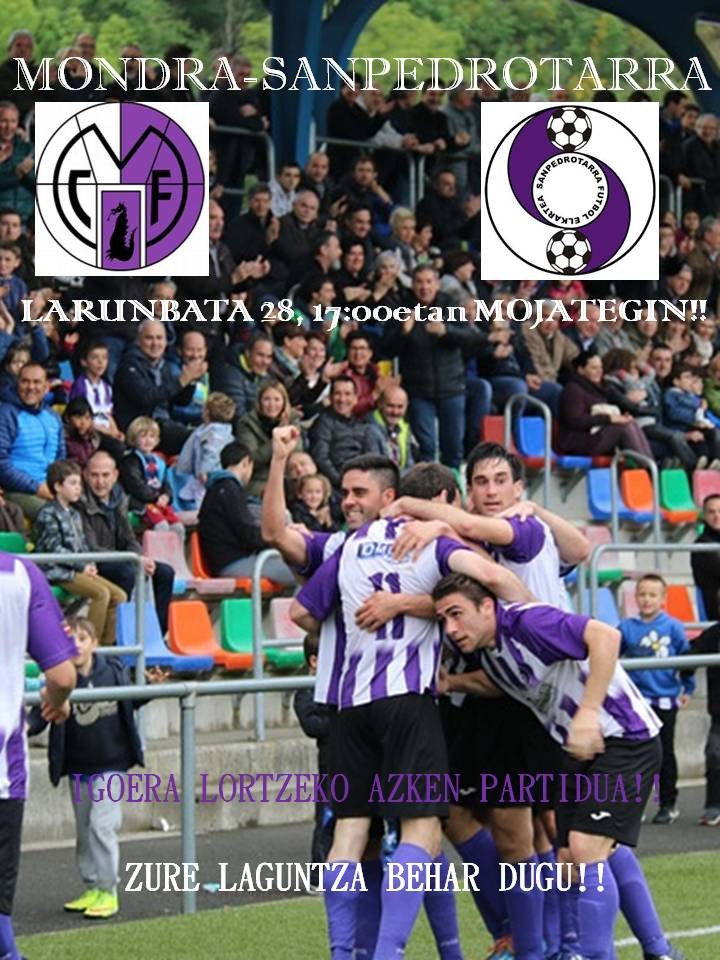 Mondra-Sanpedrotarra partidurako sarrerak ditugu!