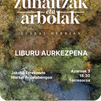 'Zuhaitzak eta arbolak Euskal Herrian' liburua