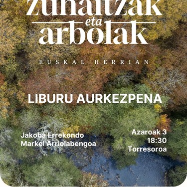 'Zuhaitzak eta arbolak Euskal Herrian' liburua