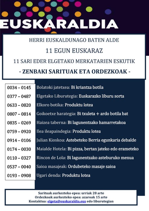 Euskaraldia batzordeak antolatutako zozketak baditu irabazleak