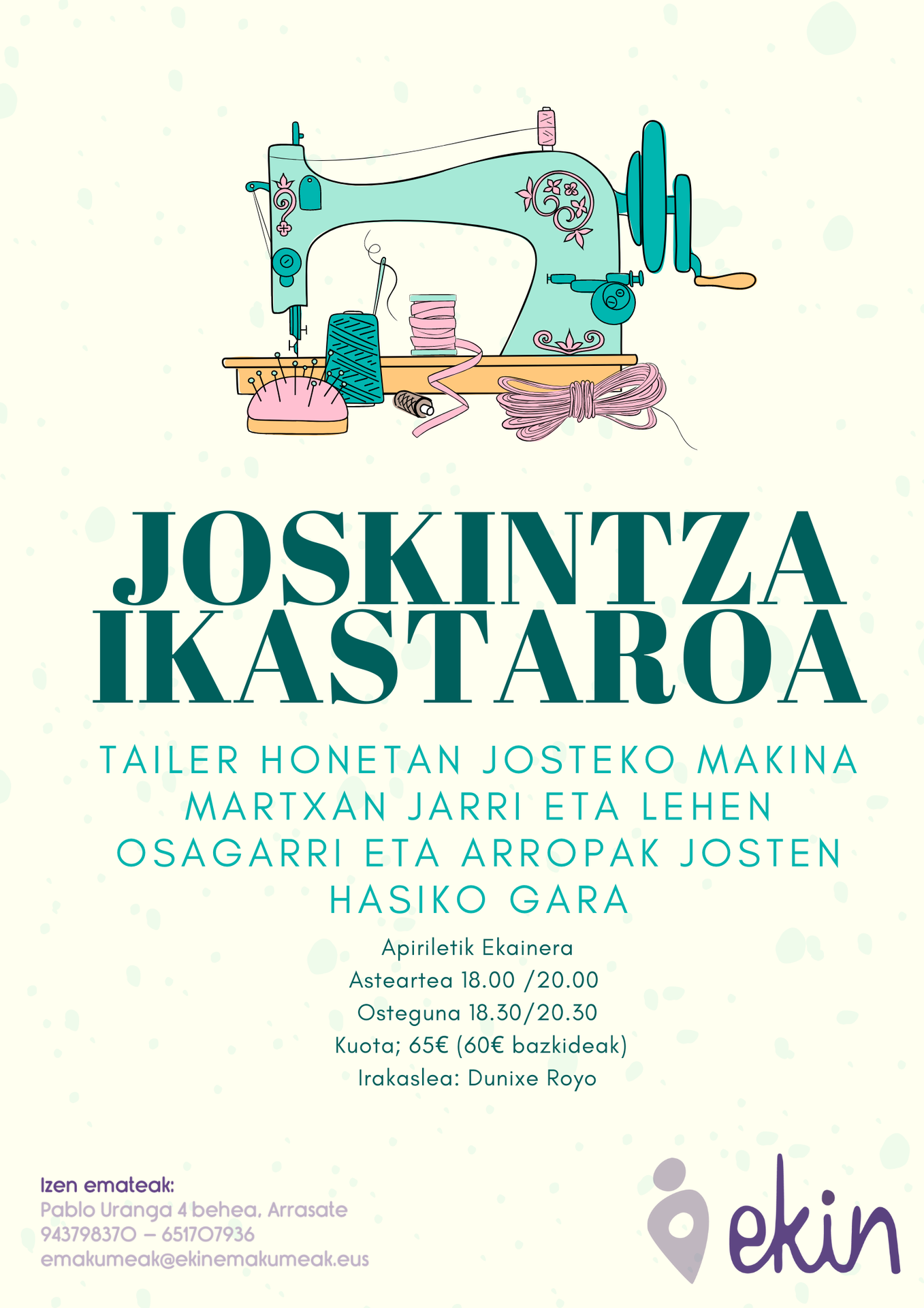 EKINEKO IKASTARO ETA TAILERRAK MARTXAN 2. HIRUHILEKO HONETAN