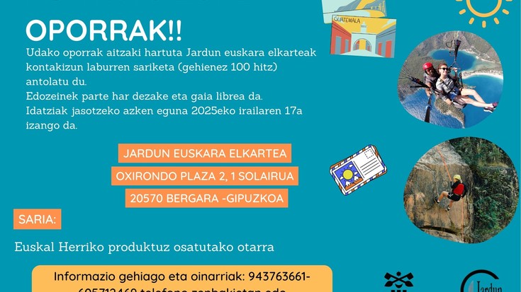 kontatu zure oporrak!!