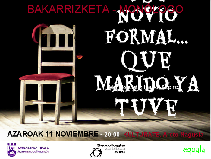"Busco novio formal, que marido ya tuve" bakarrizketa