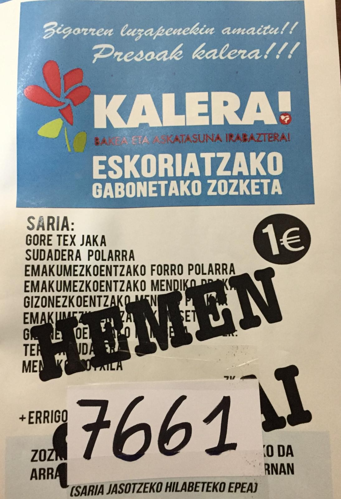 'Presoak kalera!' Eskoriatzako Gabonetako zozketako irabazlearen bila