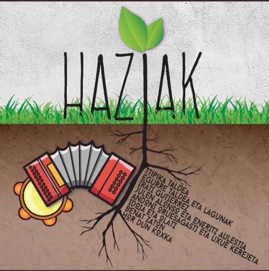 'Haziak' diskoan Irati Gutierrez arrasatearraren eta Olatz Alberdiren bergararraren kantuak