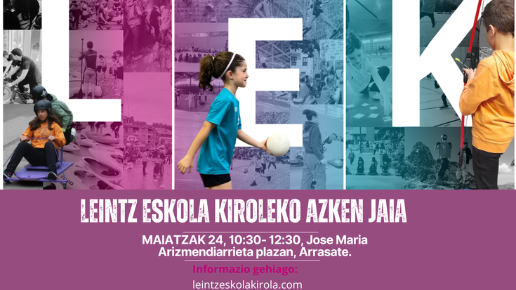 Larunbatean LEKeko azken jaia ospatuko dugu!
