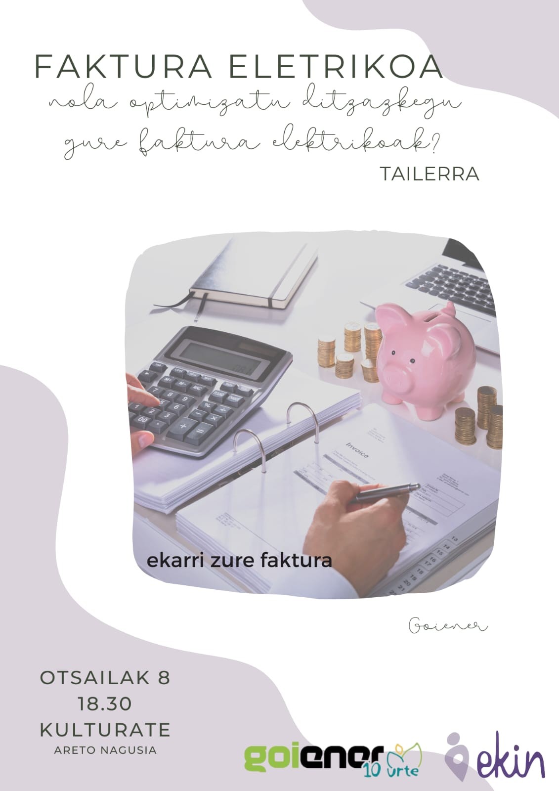EKIN EMAKUMEAK: FAKTURA ELEKTRIKOA. TAILERRA