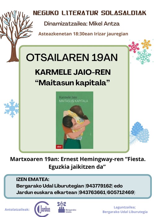 LITERATUR SOLASALDIAK: OTSAILAREN 19AN KARMELE JAIO-K IDATZITAKO “MAITASUN KAPITALA”