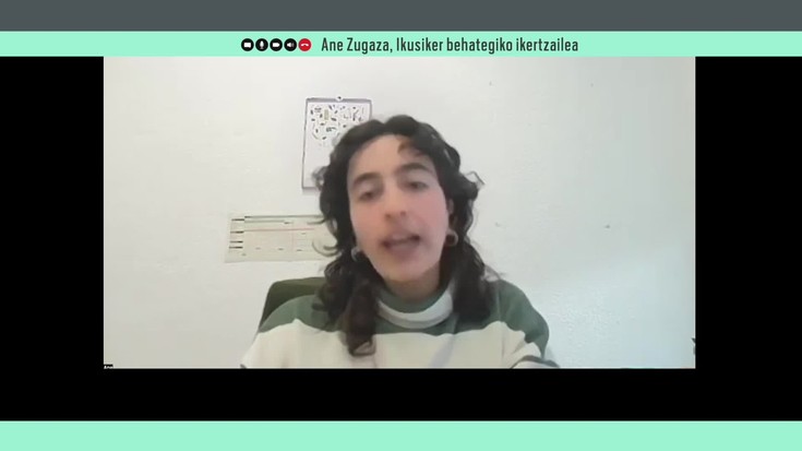 Ane Zugaza: "Pentsa daiteke gazteek badatutela mundu fisikoan gertatzen ez diren harremanak sortzeko nahi handiagoa"