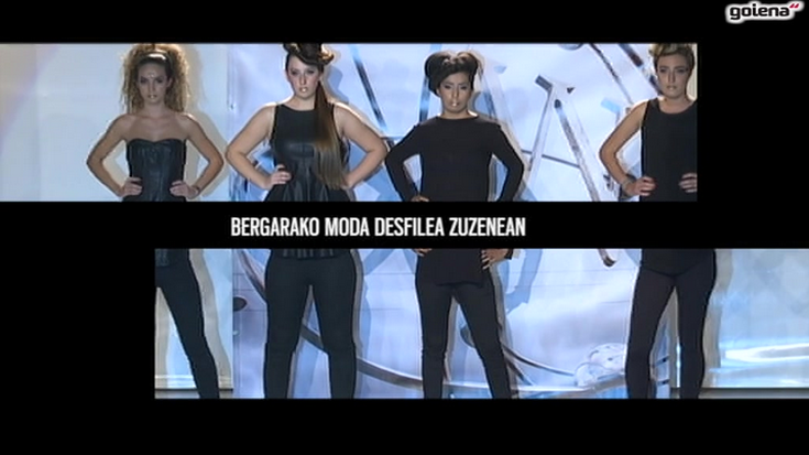 Bergarako moda erakustaldia zuzenean eskainiko du Goienak