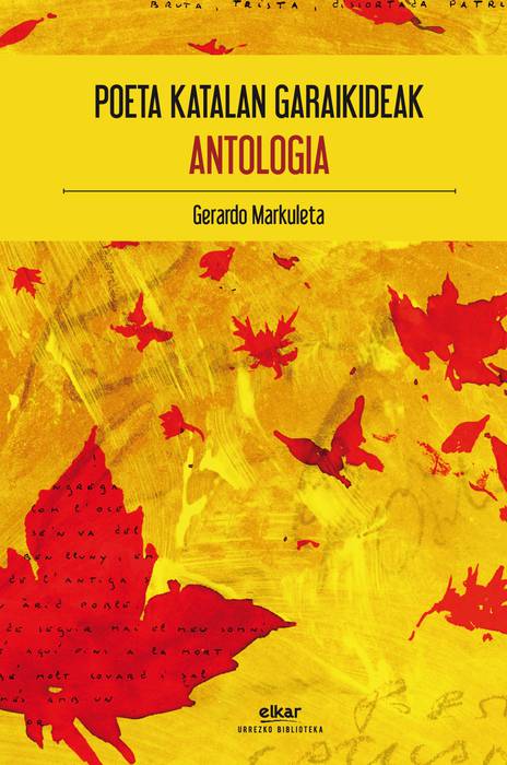 'Batzuen artean, zenbait poeta katalan' antologia kaleratzear du Gerardo Markuletak