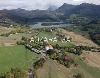 'Goitik begira': Aozaratza auzoa