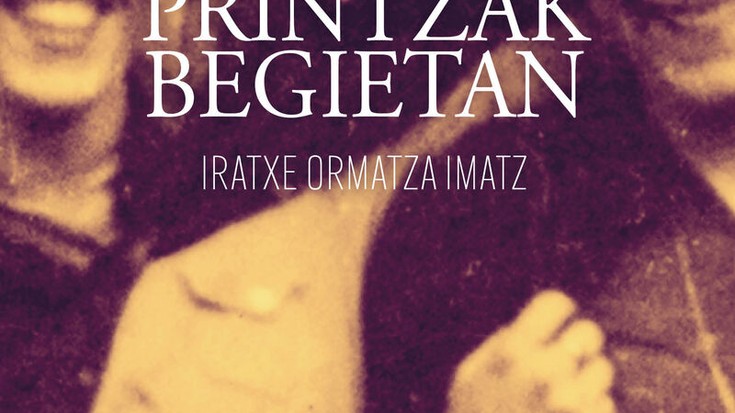 Literatur solasaldia: 'Printzak begietan'