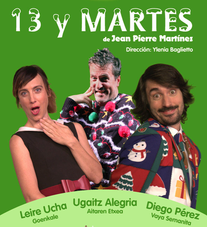 '13 y martes' antzezlanerako sarrerak