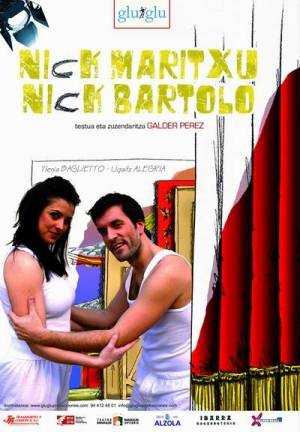 Nick Maritxu, Nick Bartolo antzerkia
