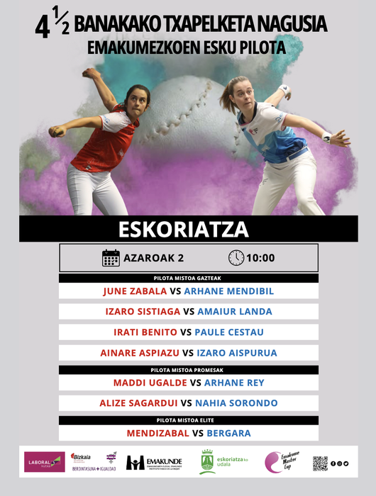 Emakumezkoen pilota:  Lau eta erdiko banakako txapelketa