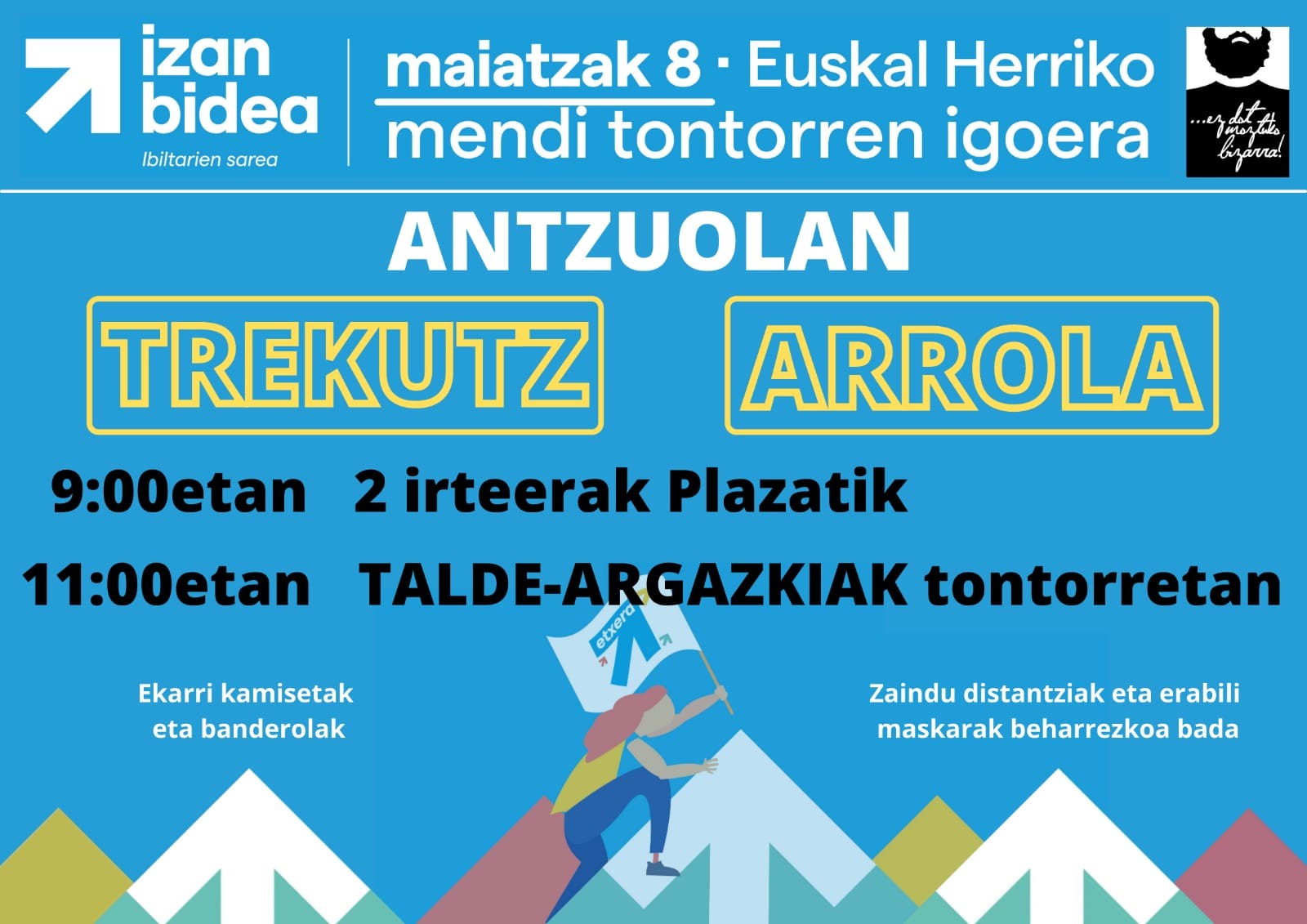Maiatzaren 8an, Trekutzera eta Arrolara igotzeko deia egin du Izan Bidea dinamikak
