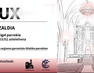 Oñatiko Ondarearen Balioa eta "LUX" Hitzaldia