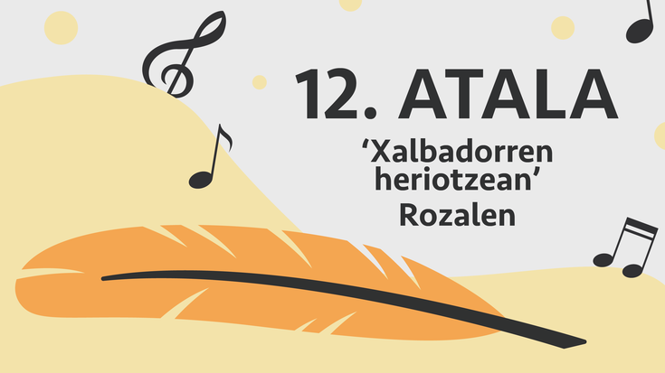 Hamabostean Behin 12: Rozalen