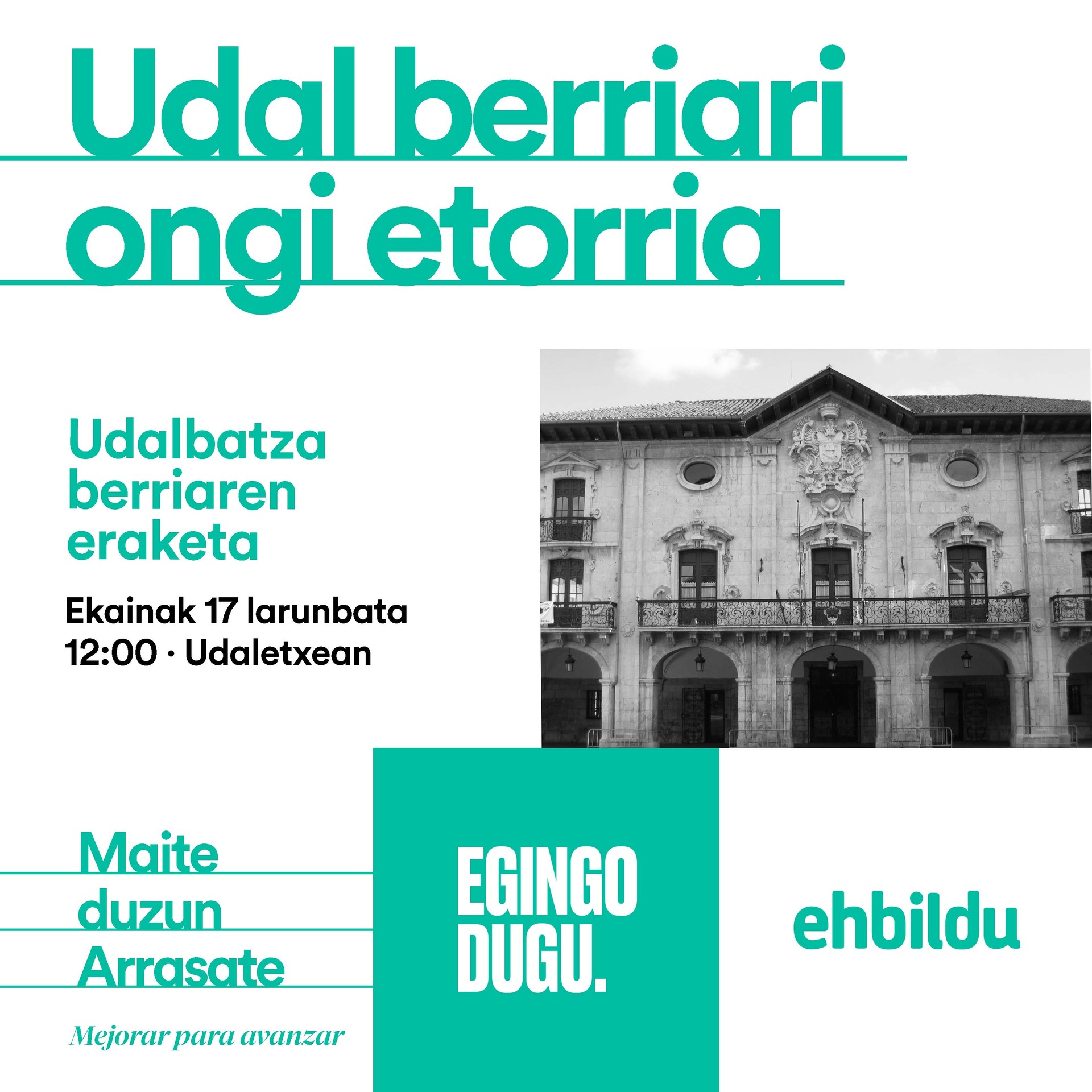 Larunbatean Udalbatzara bertaratzeko deia egin du Arrasateko EH Bilduk