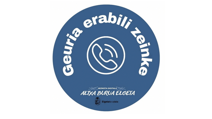 'Geuria erabili zeinke' kanpaina martxan da Elgetan ere