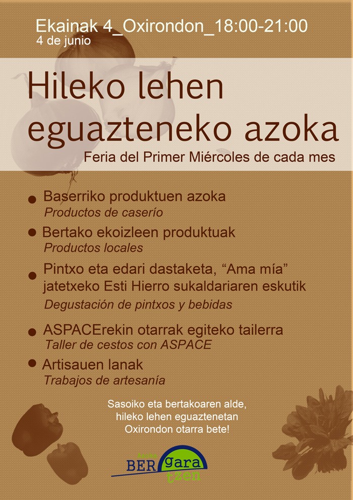 ekainetik aurrera, hileko lehen eguaztenetan, azok