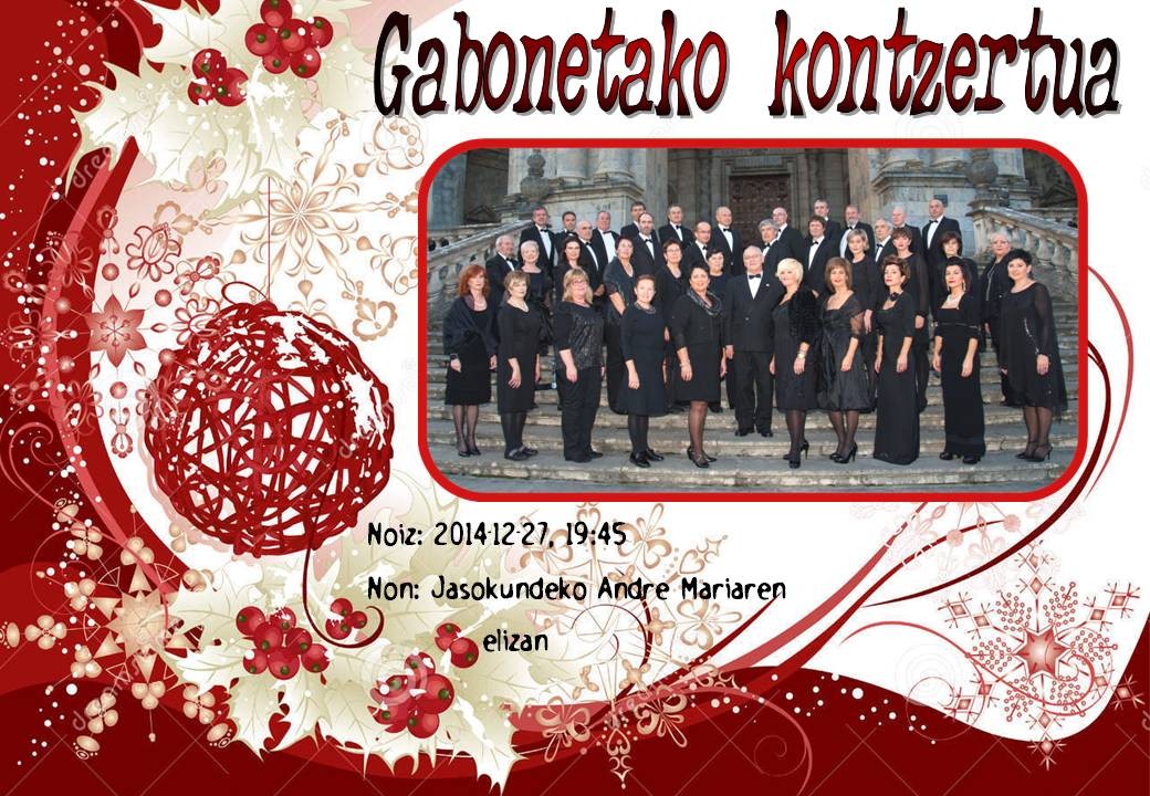 Gabonetako kontzertua, hilaren 27an, 19:45ean
