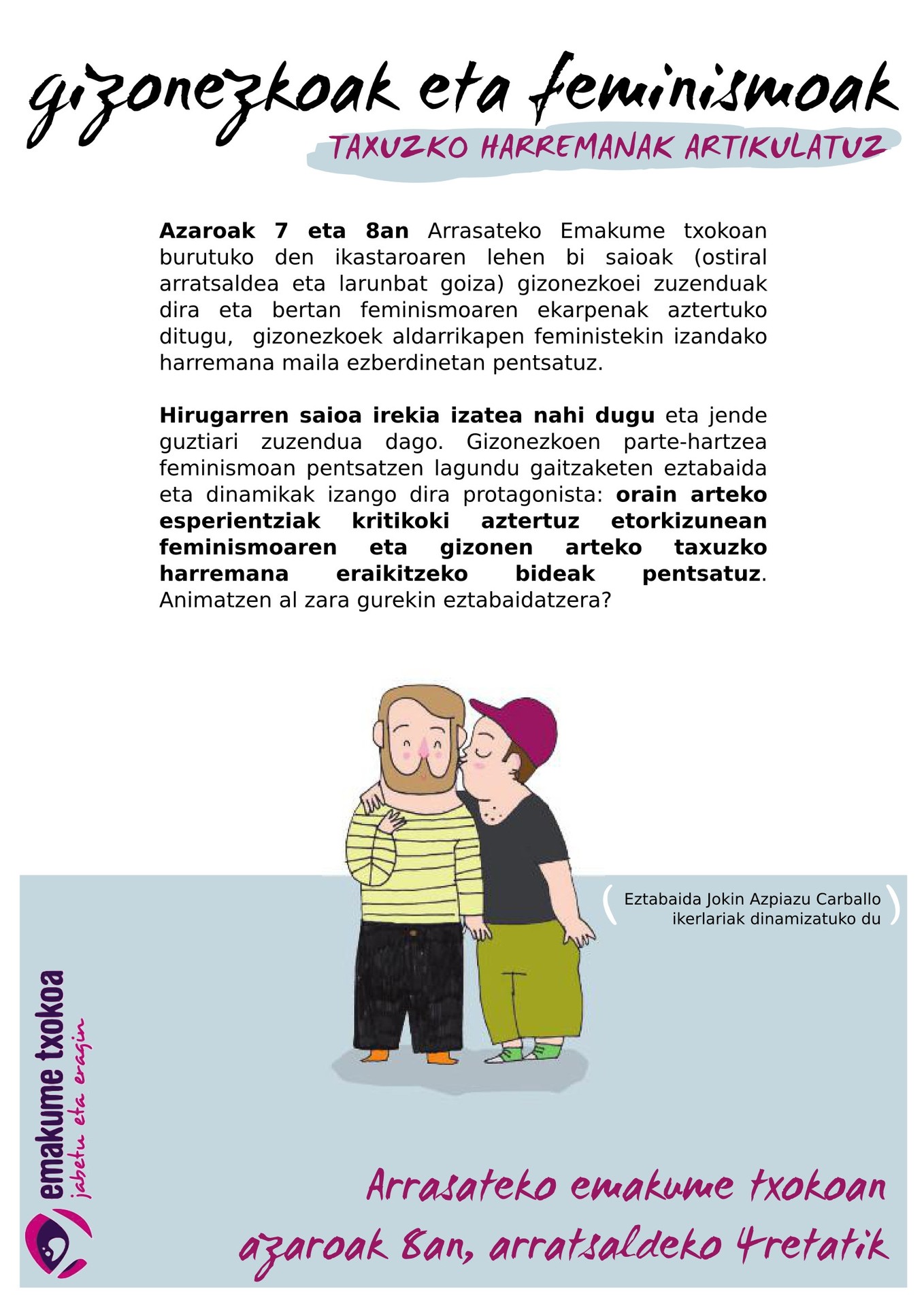 Gizonezkoak eta feminismoa, taxuzko harremanak art
