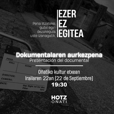 Hotz Oñati elkarteari buruzko dokumentalaren aurkezpena