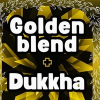 Golden Blend eta Dukkha taldeak
