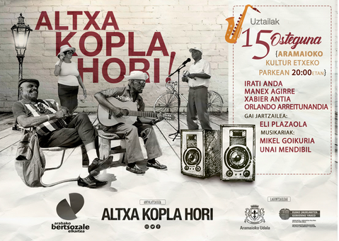 Musika eta bertsoa uztartuko ditu 'Altxa kopla hori!' saioak