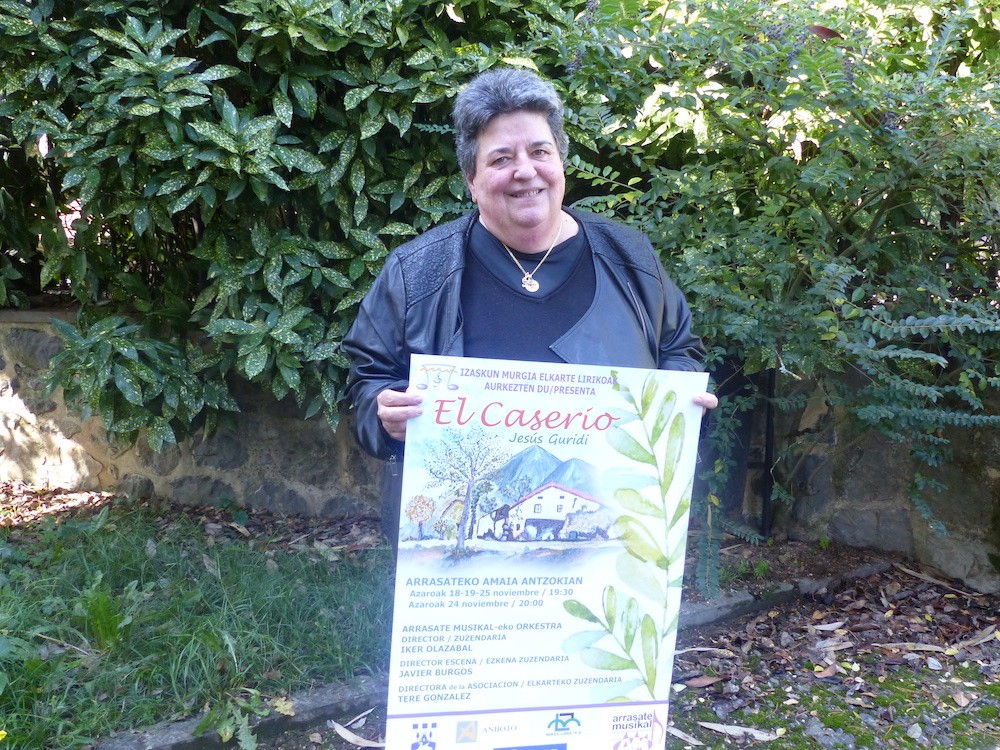 Tere Gonzalez (Izaskun Murgia Elkarte Lirikoko zuzendaria): "Oso gurea, herrikoia, da 'El Caserio' zarzuela"