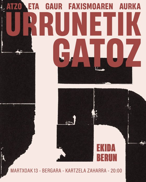 'Urrunetik gatoz' ikuskizuna